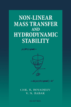 Non-Linear Mass Transfer and Hydrodynamic Stability Non-Linear Mass Transfer and Hydrodynamic Stability