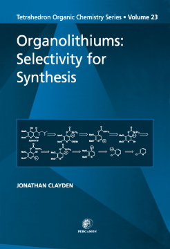 Organolithiums: Selectivity for Synthesis Organolithiums: Selectivity for Synthesis