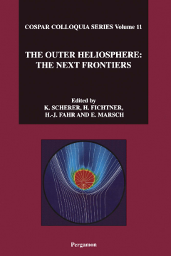 The Outer Heliosphere: The Next Frontiers The Outer Heliosphere: The Next Frontiers