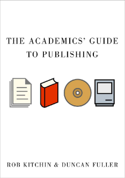 The Academic's Guide to Publishing