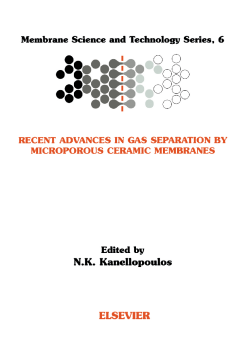 Recent Advances in Gas Separation by Microporous Ceramic Membranes Recent Advances in Gas Separation by Microporous Ceramic Membranes
