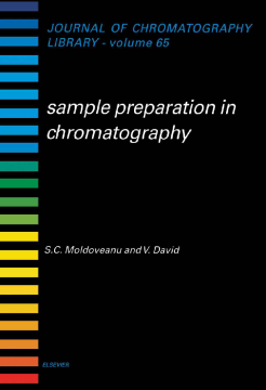 Sample Preparation in Chromatography Sample Preparation in Chromatography