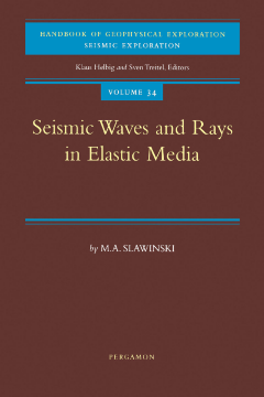 Seismic Waves and Rays in Elastic Media Seismic Waves and Rays in Elastic Media