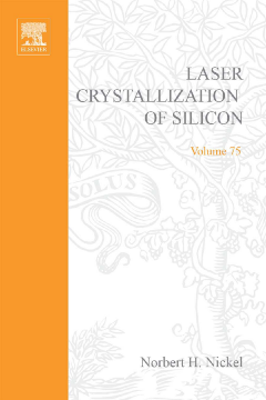 Laser Crystallization of Silicon - Fundamentals to Devices Laser Crystallization of Silicon - Fundamentals to Devices