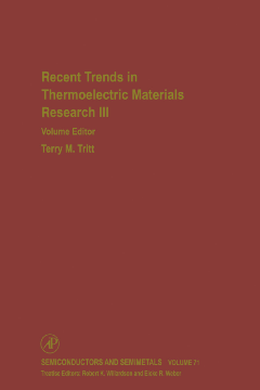 Recent Trends in Thermoelectric Materials Research: Part Three Recent Trends in Thermoelectric Materials Research: Part Three