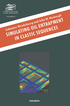 Simulating Oil Entrapment in Clastic Sequences Simulating Oil Entrapment in Clastic Sequences