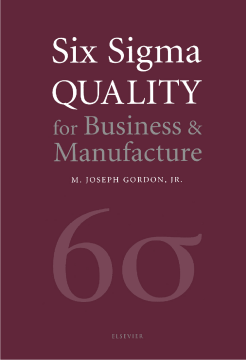 Six Sigma Quality for Business and Manufacture Six Sigma Quality for Business and Manufacture