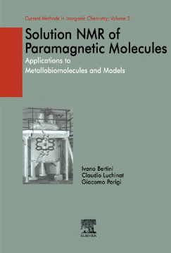 Solution NMR of Paramagnetic Molecules Solution NMR of Paramagnetic Molecules