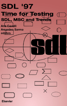 SDL '97: Time for Testing SDL '97: Time for Testing