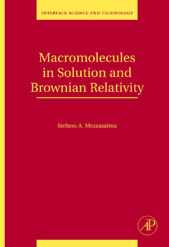 Macromolecules in Solution and Brownian Relativity Macromolecules in Solution and Brownian Relativity