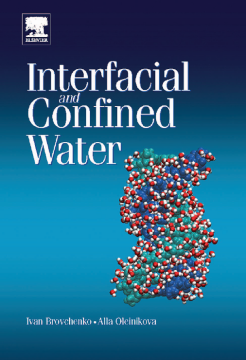 Interfacial and Confined Water Interfacial and Confined Water