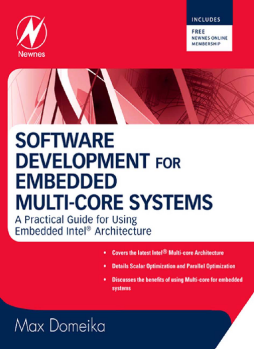 Software Development for Embedded Multi-core Systems Software Development for Embedded Multi-core Systems