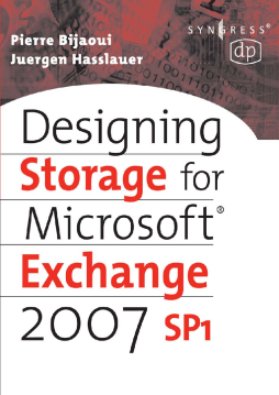 Designing Storage for Exchange 2007 SP1 Designing Storage for Exchange 2007 SP1