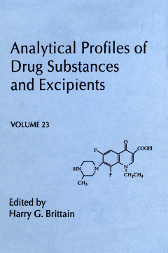 Analytical Profiles of Drug Substances and Excipients Analytical Profiles of Drug Substances and Excipients