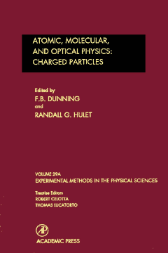 Atomic, Molecular, and Optical Physics: Charged Particles Atomic, Molecular, and Optical Physics: Charged Particles