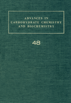 Advances in Carbohydrate Chemistry and Biochemistry Advances in Carbohydrate Chemistry and Biochemistry