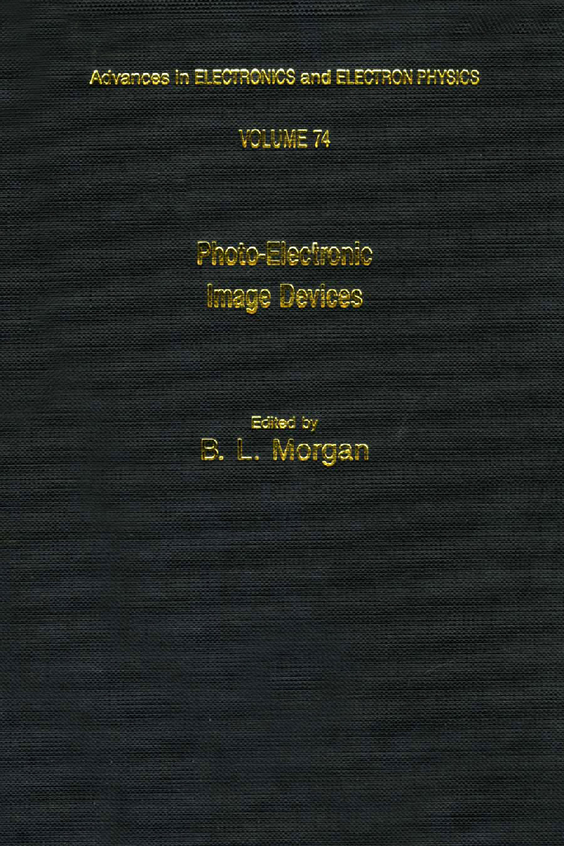 Advances in Electronics and Electron Physics