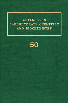Advances in Carbohydrate Chemistry and Biochemistry Advances in Carbohydrate Chemistry and Biochemistry