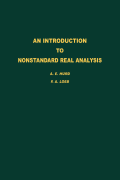 An Introduction to Nonstandard Real Analysis An Introduction to Nonstandard Real Analysis
