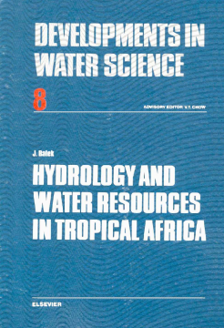 Hydrology and Water Resources in Tropical Africa Hydrology and Water Resources in Tropical Africa