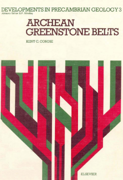 Archean Greenstone Belts Archean Greenstone Belts