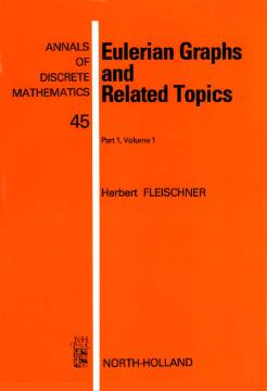Eulerian Graphs and Related Topics Eulerian Graphs and Related Topics