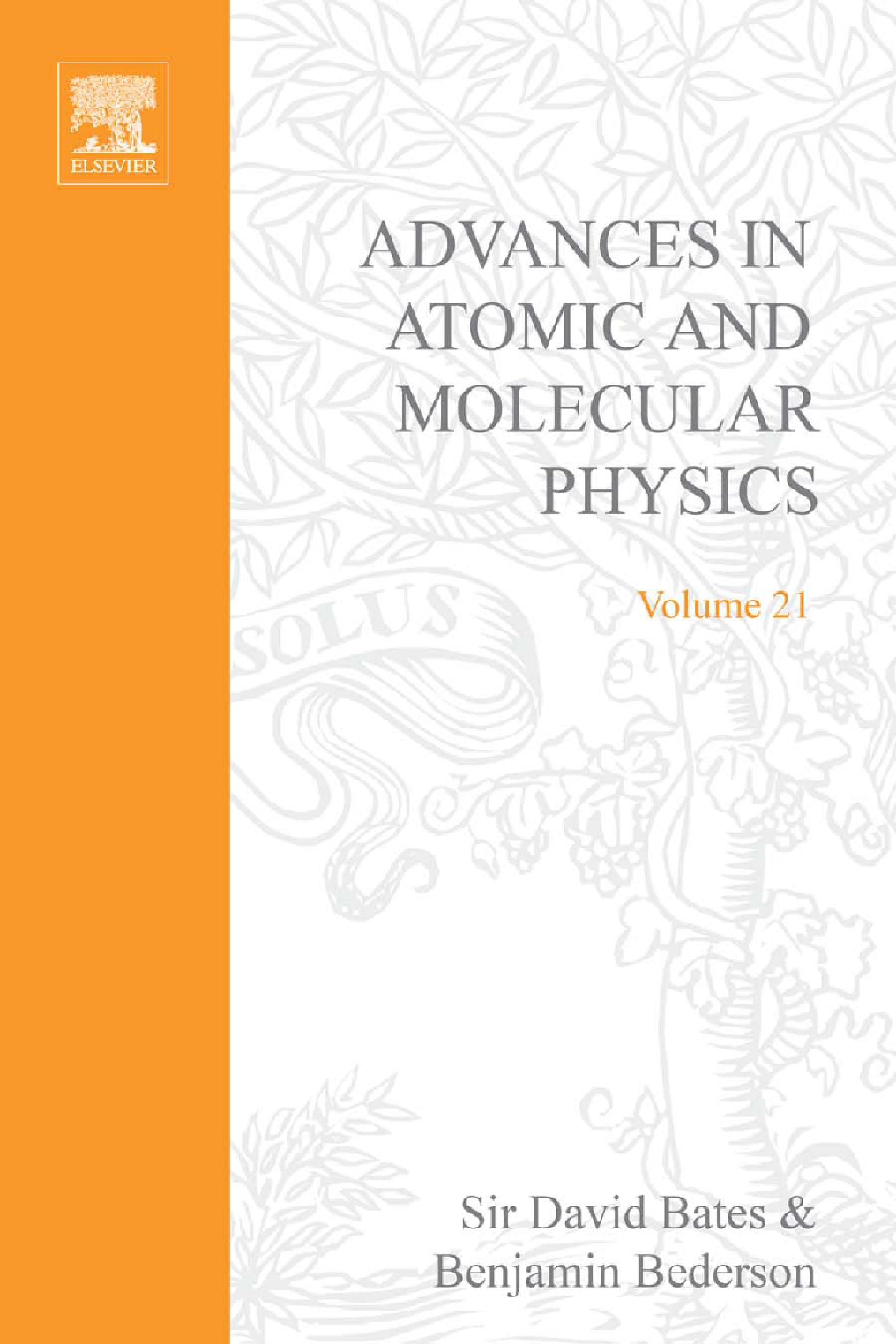 Advances in Atomic and Molecular Physics