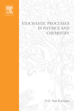Stochastic Processes in Physics and Chemistry Stochastic Processes in Physics and Chemistry