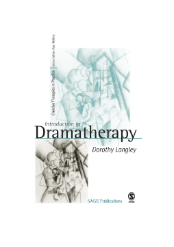 An Introduction to Dramatherapy An Introduction to Dramatherapy