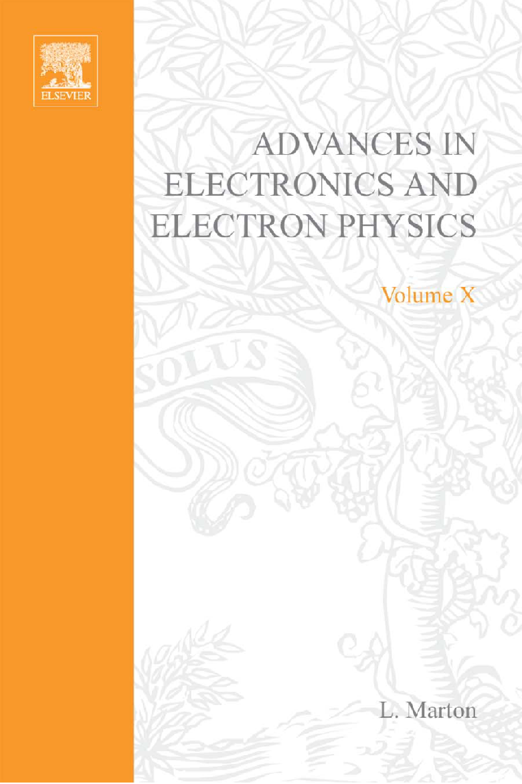 Advances in Electronics and Electron Physics