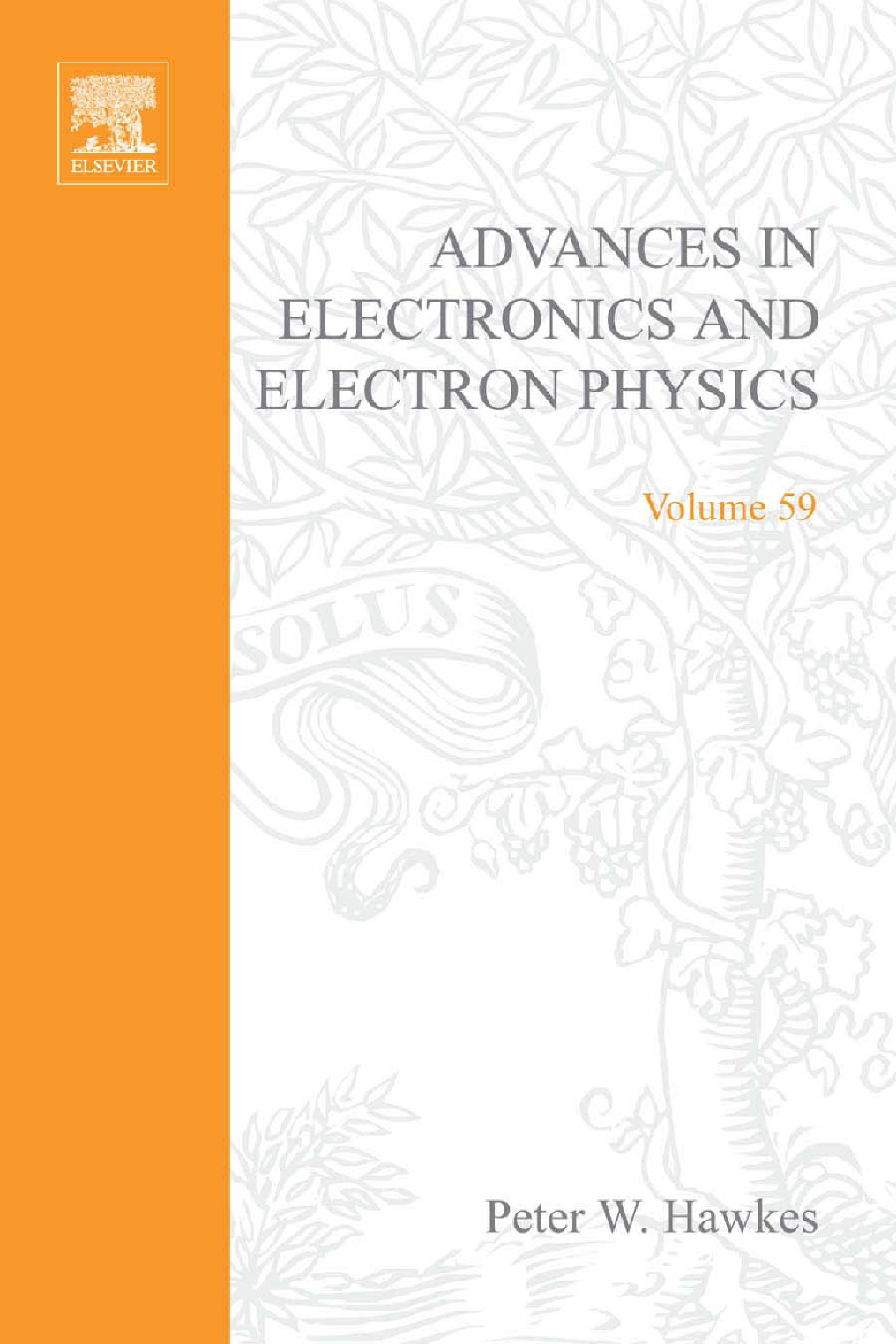 Advances in Electronics and Electron Physics