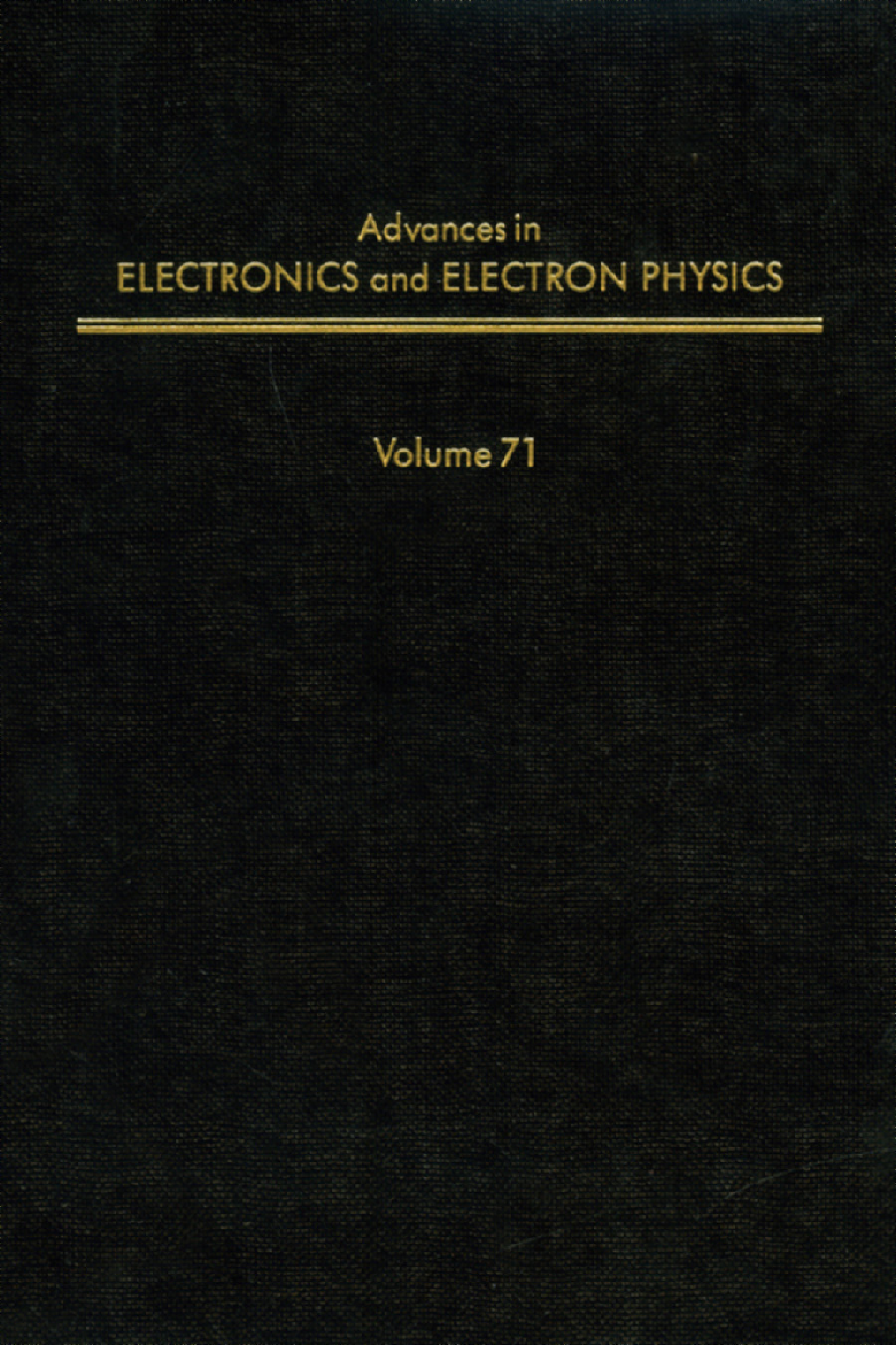 Advances in Electronics and Electron Physics