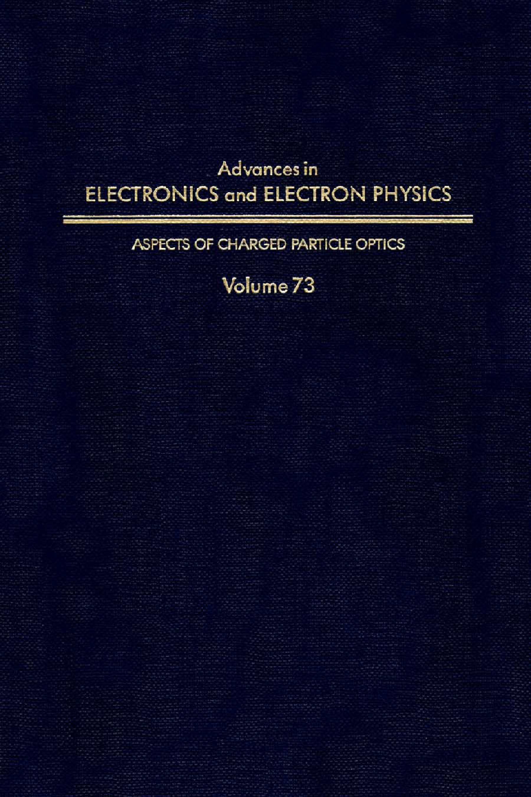 Advances in Electronics and Electron Physics