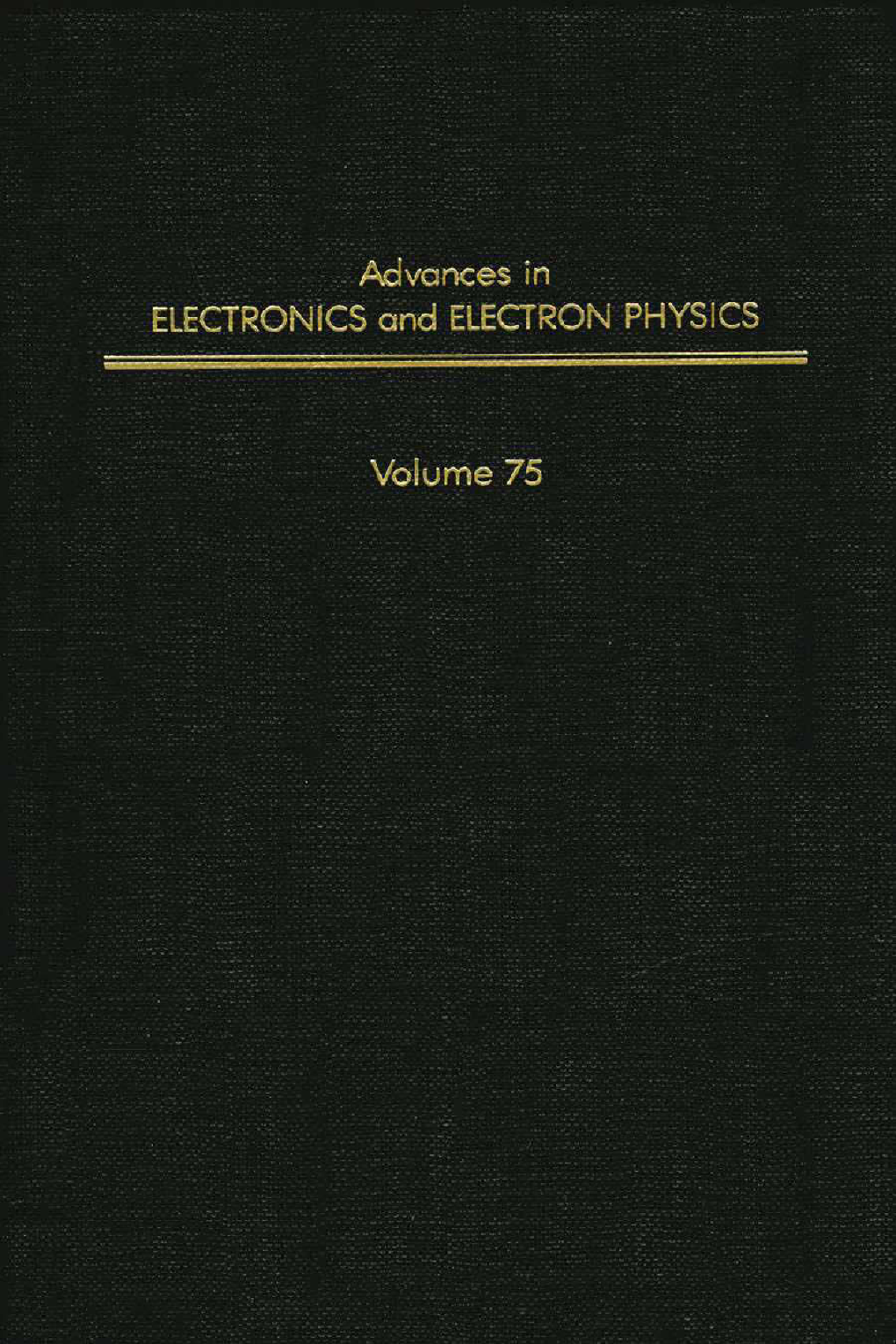 Advances in Electronics and Electron Physics