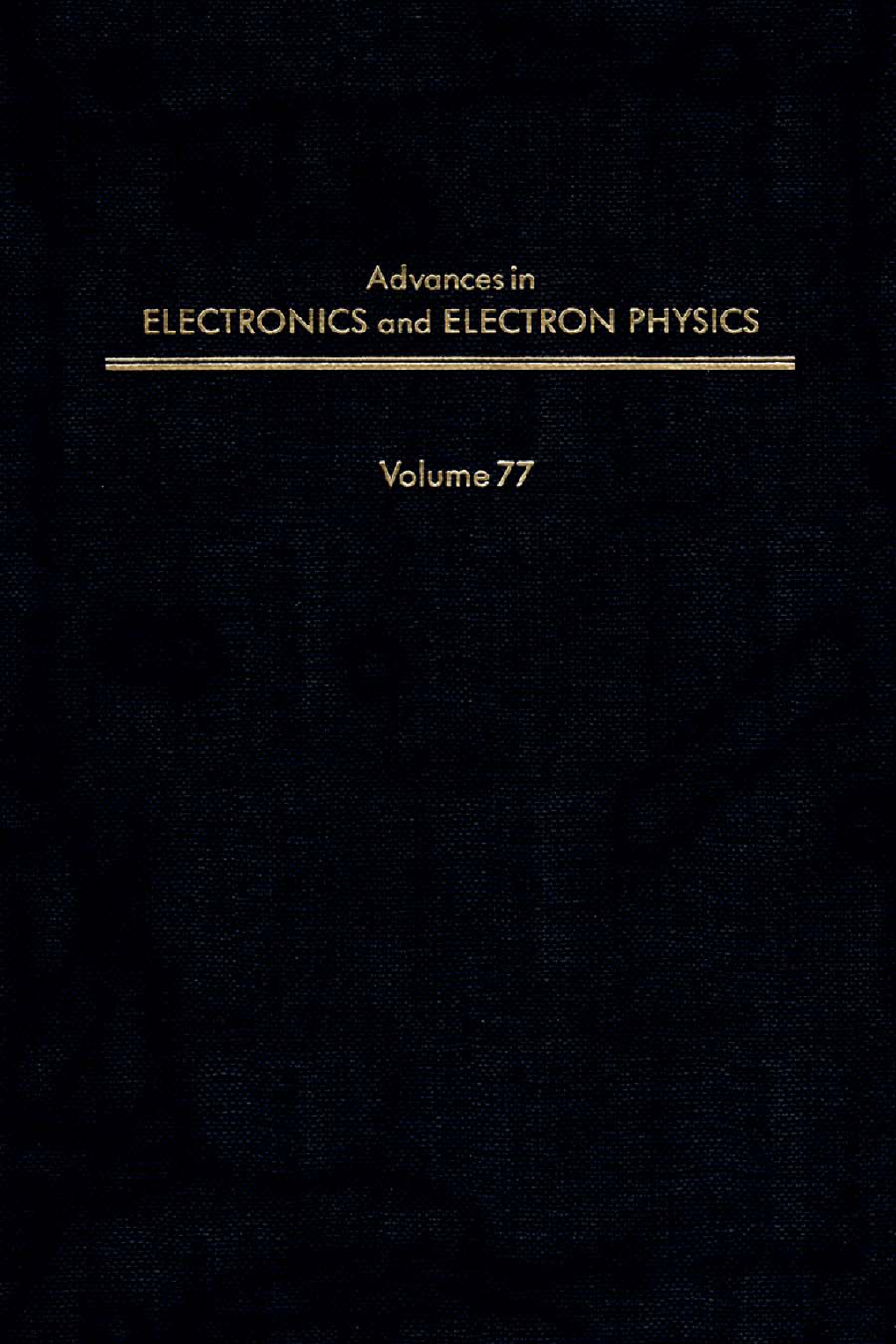 Advances in Electronics and Electron Physics
