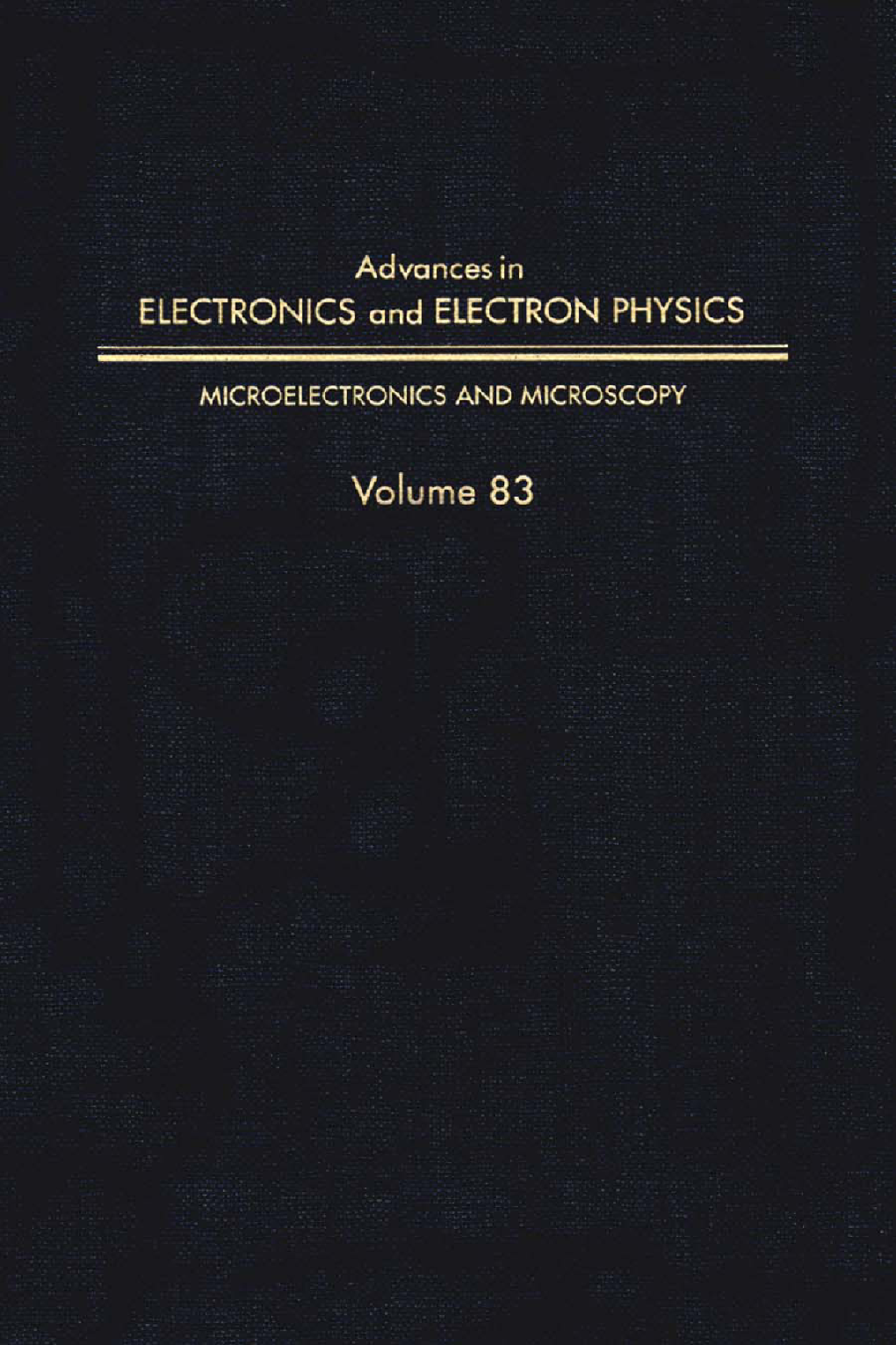 Advances in Electronics and Electron Physics