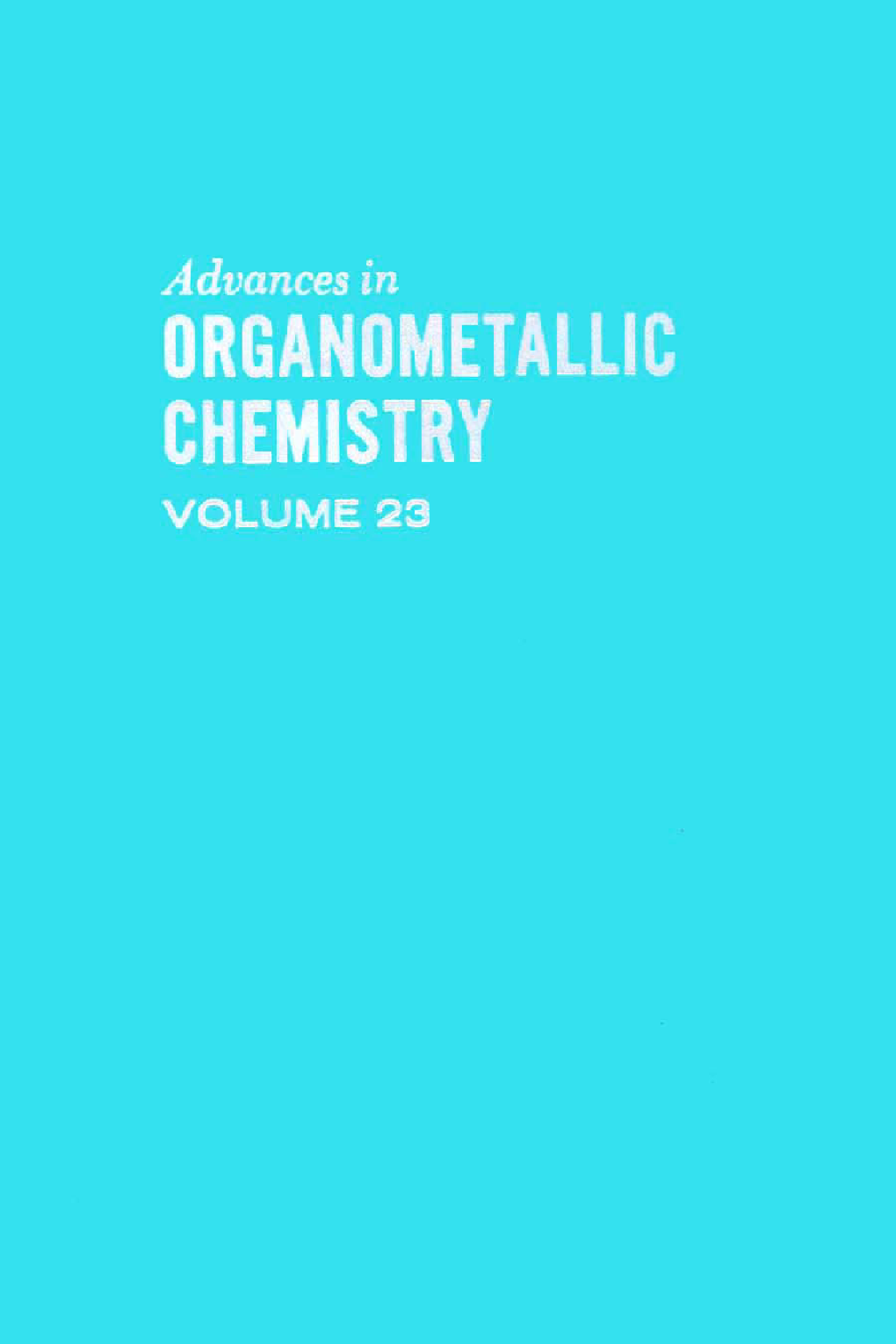 Advances in Organometallic Chemistry