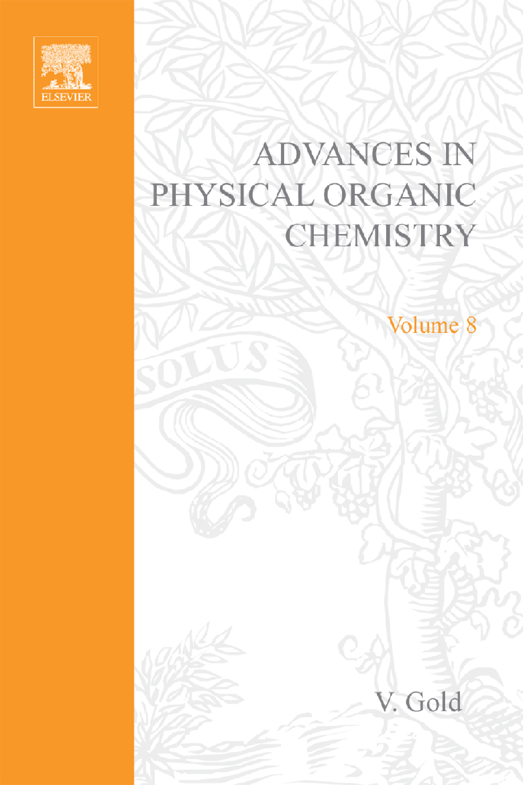 Advances in Physical Organic Chemistry