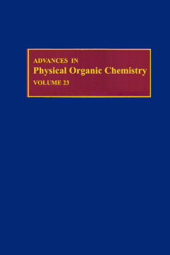 Advances in Physical Organic Chemistry Advances in Physical Organic Chemistry