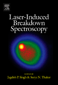 Laser-Induced Breakdown Spectroscopy Laser-Induced Breakdown Spectroscopy
