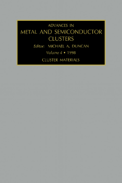 Advances in Metal and Semiconductor Clusters Advances in Metal and Semiconductor Clusters