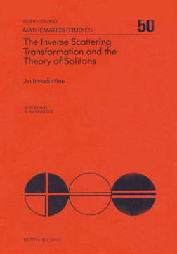 The Inverse Scattering Transformation and The Theory of Solitons The Inverse Scattering Transformation and The Theory of Solitons