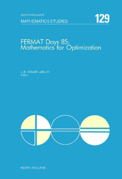 Fermat Days 85: Mathematics for Optimization Fermat Days 85: Mathematics for Optimization