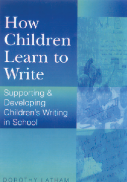 How Children Learn to Write How Children Learn to Write