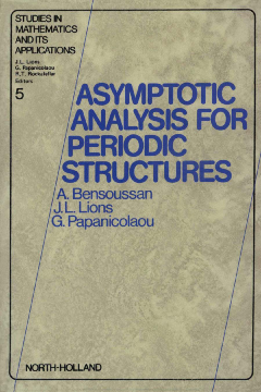Asymptotic Analysis for Periodic Structures Asymptotic Analysis for Periodic Structures