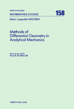 Methods of Differential Geometry in Analytical Mechanics Methods of Differential Geometry in Analytical Mechanics