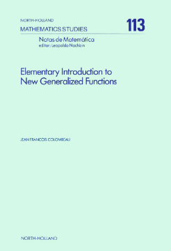 Elementary Introduction to New Generalized Functions Elementary Introduction to New Generalized Functions