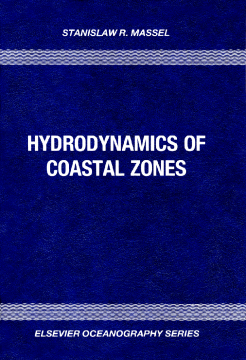 Hydrodynamics of Coastal Zones Hydrodynamics of Coastal Zones