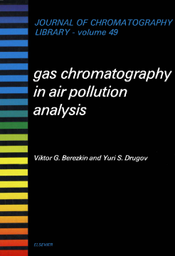Gas Chromatography in Air Pollution Analysis Gas Chromatography in Air Pollution Analysis