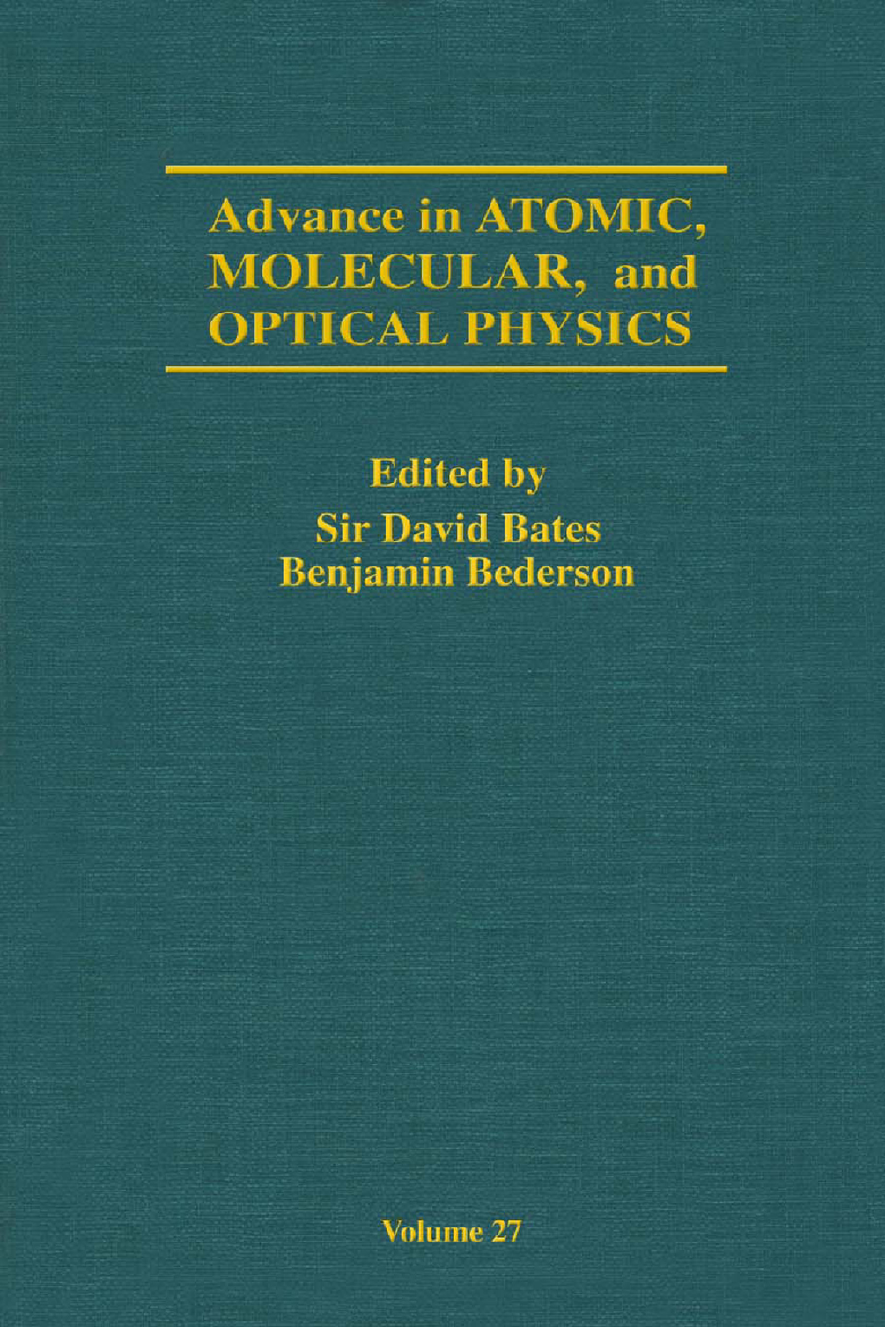 Advances in Atomic, Molecular, and Optical Physics